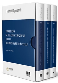 Trattato sull'assicurazione della responsabilità civile - Librerie.coop