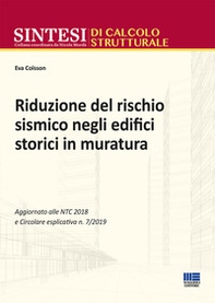 Riduzione del rischio sismico degli edifici storici in muratura - Librerie.coop