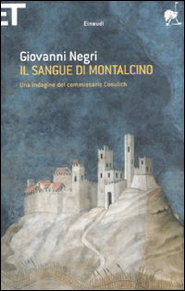 Il sangue di Montalcino. Una indagine del commissario Cosulich - Librerie.coop Il sangue di Montalcino. Una indagine del commissario Cosulich - Librerie.coop