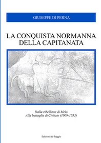 La conquista normanna della Capitanata - Librerie.coop
