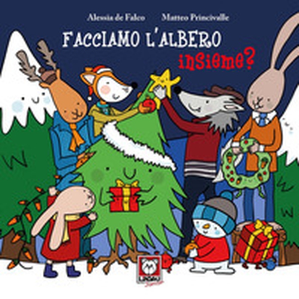 Facciamo l'albero insieme? - Librerie.coop Facciamo l'albero insieme? - Librerie.coop