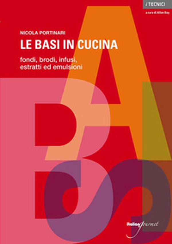 Le basi in cucina - Librerie.coop Le basi in cucina - Librerie.coop