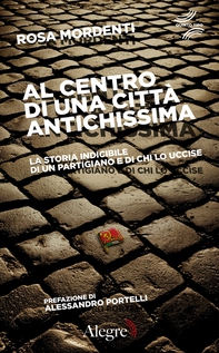 Al centro di una città antichissima - Librerie.coop