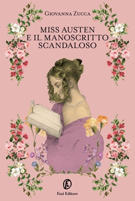 Miss Austen e il manoscritto scandaloso - Librerie.coop