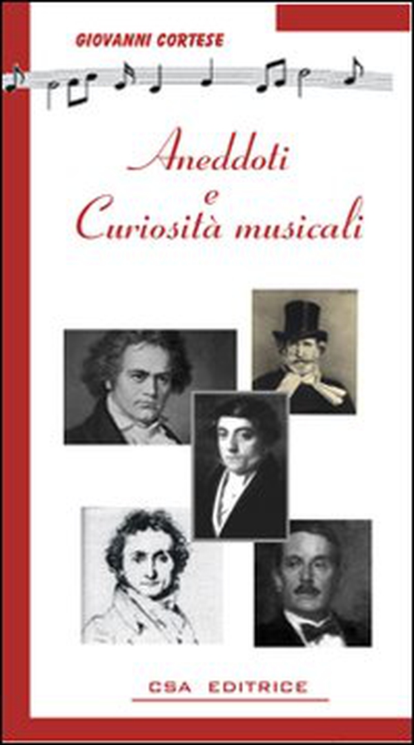 Aneddoti e curiosità musicali - Librerie.coop Aneddoti e curiosità musicali - Librerie.coop