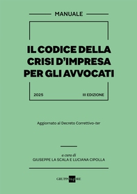 Il Codice della crisi d’impresa per gli avvocati 2025 - Librerie.coop