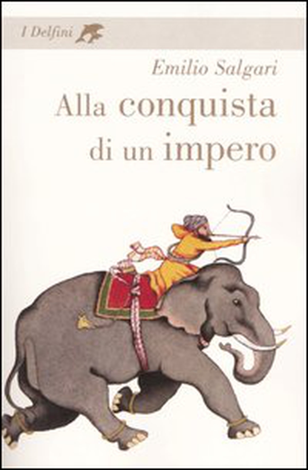 Alla conquista di un impero - Librerie.coop Alla conquista di un impero - Librerie.coop