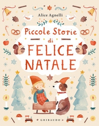 Piccole storie di Felice Natale - Librerie.coop