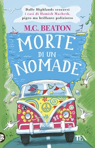 Morte di un nomade. I casi di Hamish Macbeth - Librerie.coop