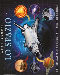 Lo spazio. Apri e scopri - Librerie.coop