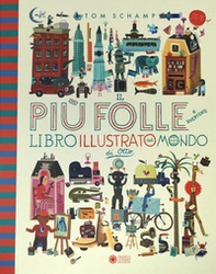 Il più folle e divertente libro illustrato del mondo di Otto - Librerie.coop
