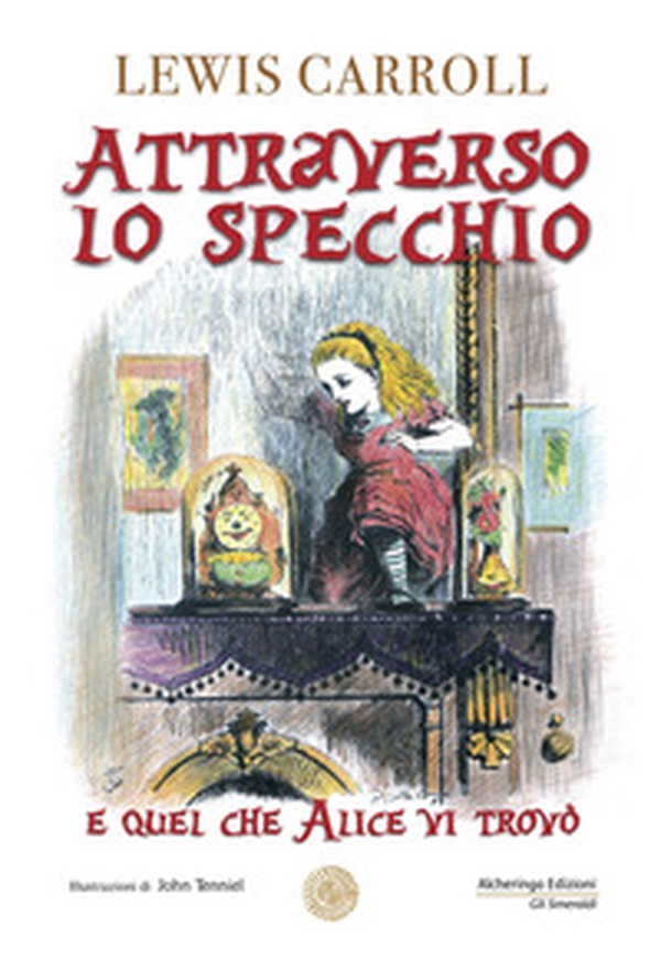 Attraverso lo specchio - Librerie.coop Attraverso lo specchio - Librerie.coop