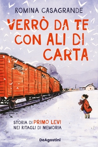 Verrò da te con ali di carta - Librerie.coop