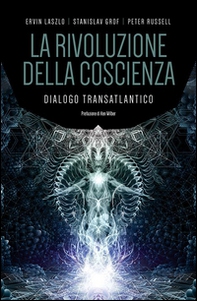La rivoluzione della coscienza. Dialogo transatlantico - Librerie.coop