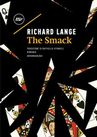 The smack. Ediz. italiana - Librerie.coop