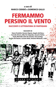Fermammo persino il vento - Librerie.coop Fermammo persino il vento - Librerie.coop