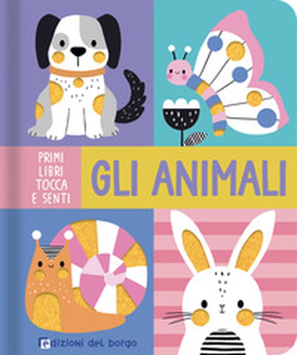 Gli animali - Librerie.coop Gli animali - Librerie.coop