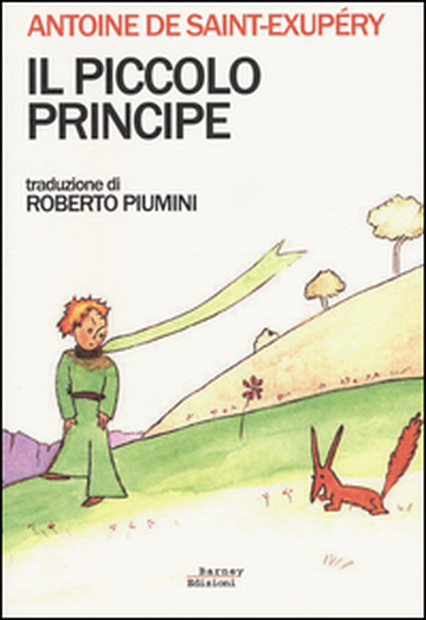 Il Piccolo Principe - Librerie.coop Il Piccolo Principe - Librerie.coop
