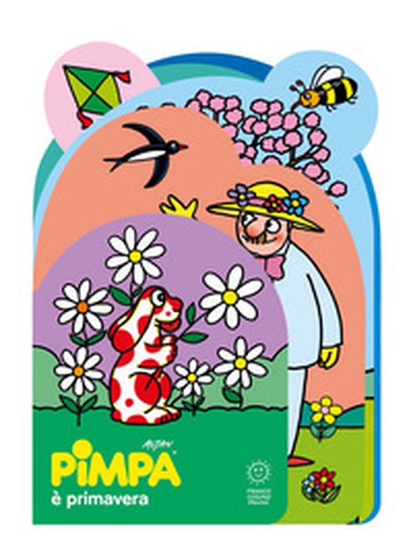 Pimpa è primavera. Sagomati - Librerie.coop Pimpa è primavera. Sagomati - Librerie.coop