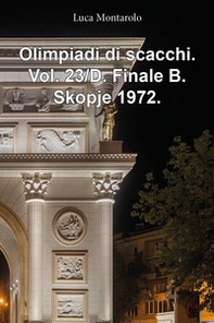 Olimpiadi di scacchi - Vol. 23\D - Librerie.coop