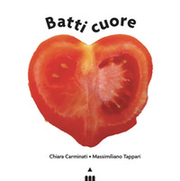 Batti cuore - Librerie.coop Batti cuore - Librerie.coop