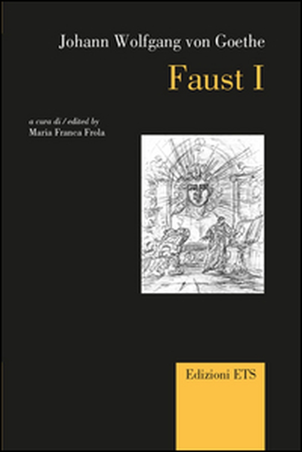 Faust. Ediz. italiana e inglese - Vol. 1 - Librerie.coop Faust. Ediz. italiana e inglese - Vol. 1 - Librerie.coop