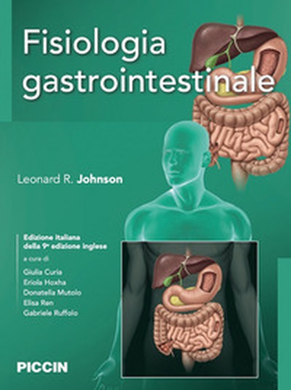 Fisiologia gastrointestinale - Librerie.coop Fisiologia gastrointestinale - Librerie.coop
