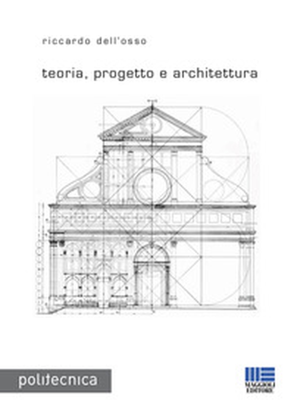 Teoria, progetto e architettura - Librerie.coop Teoria, progetto e architettura - Librerie.coop