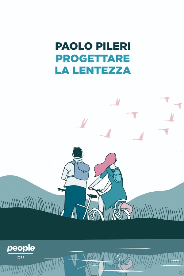 Progettare la lentezza - Librerie.coop