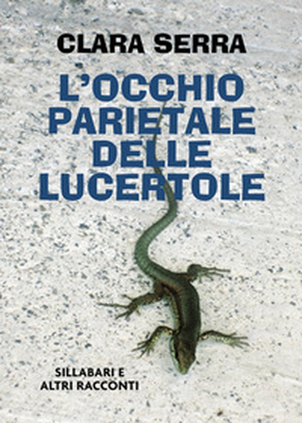 L'occhio parietale delle lucertole - Librerie.coop