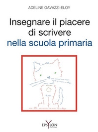 Insegnare il piacere di scrivere nella scuola primaria - Librerie.coop