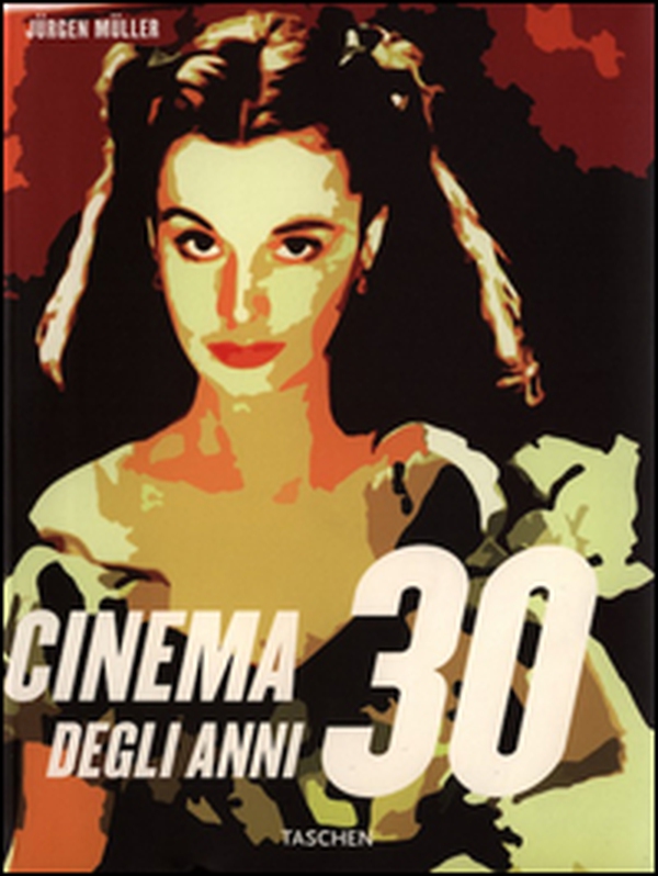 Il cinema degli anni '30 - Librerie.coop