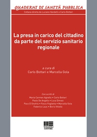 La presa in carico del cittadino da parte del servizio sanitario regionale - Librerie.coop