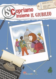 Scopriamo insieme il Giubileo - Librerie.coop