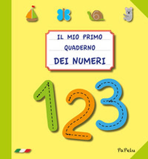 Il mio primo quaderno dei numeri 2.0 - Librerie.coop
