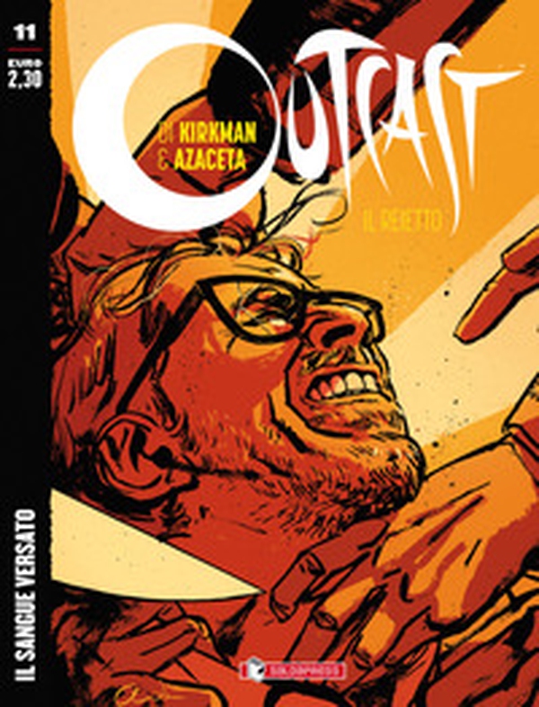 Outcast. Il reietto - Vol. 11 - Librerie.coop Outcast. Il reietto - Vol. 11 - Librerie.coop