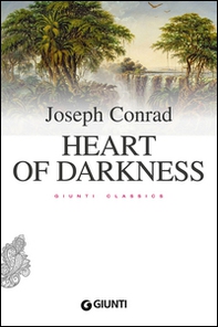 Heart of darkness - Librerie.coop Heart of darkness - Librerie.coop