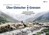 Uber gletscher grenzen - Librerie.coop