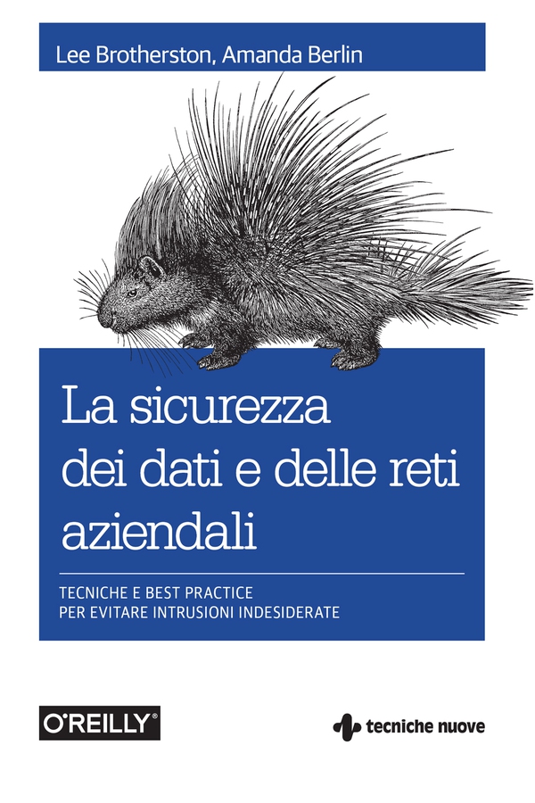 La sicurezza dei dati e delle reti aziendali - Librerie.coop La sicurezza dei dati e delle reti aziendali - Librerie.coop