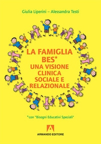 La familia BES. Una visione clinica sociale e relazionale - Librerie.coop