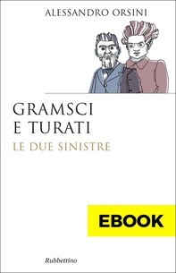 Gramsci e Turati - Librerie.coop