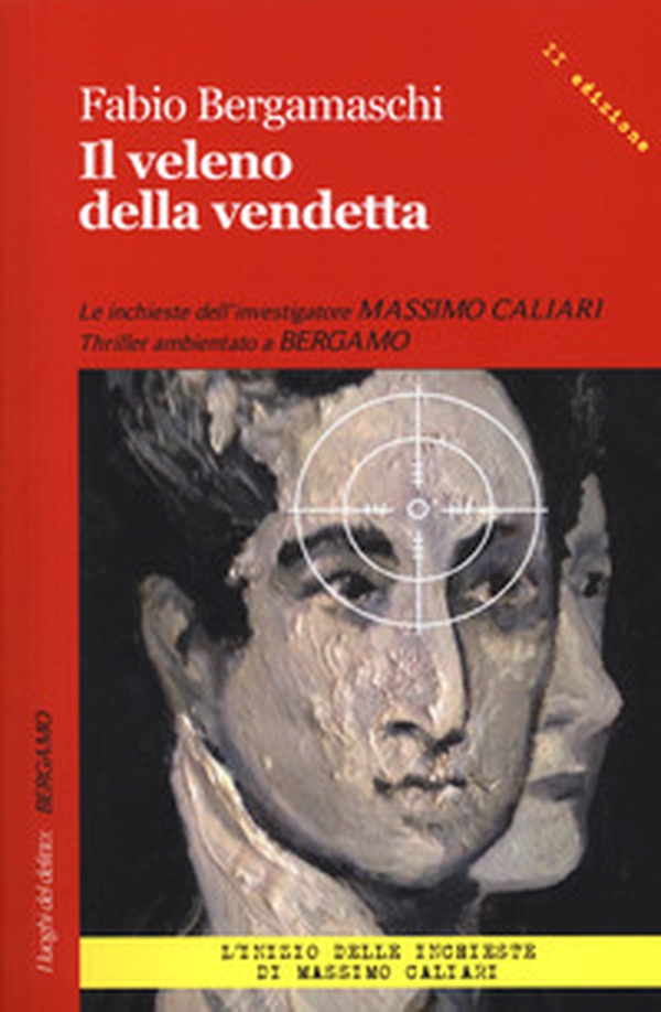 Il veleno della vendetta - Librerie.coop Il veleno della vendetta - Librerie.coop