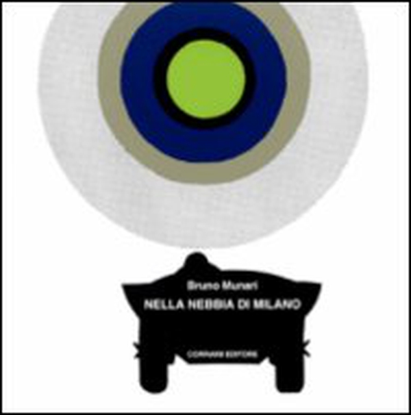 Nella nebbia di Milano. Ediz. italiana e inglese - Librerie.coop Nella nebbia di Milano. Ediz. italiana e inglese - Librerie.coop