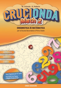Crucionda math. Enigmistica in matematica. Per la Scuola media - Librerie.coop