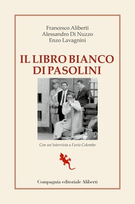 Il Libro Bianco di Pasolini - Librerie.coop Il Libro Bianco di Pasolini - Librerie.coop