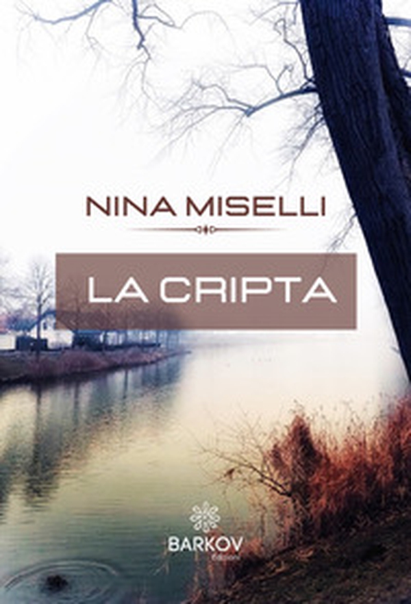 La cripta - Librerie.coop La cripta - Librerie.coop