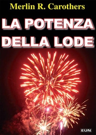 La potenza della lode - Librerie.coop