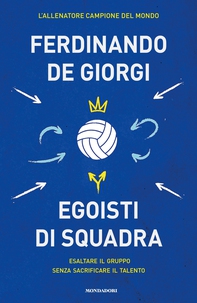 Egoisti di squadra - Librerie.coop