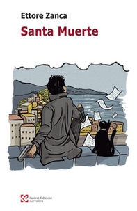 Santa muerte - Librerie.coop Santa muerte - Librerie.coop