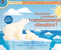 Riusciremo a fermare il cambiamento climatico? - Librerie.coop Riusciremo a fermare il cambiamento climatico? - Librerie.coop